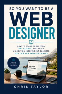 So You Want to Be a Web Designer - Paperback
